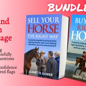 BUNDLE: Buy the Right Horse + Sell Your Horse The Right Way + free postage